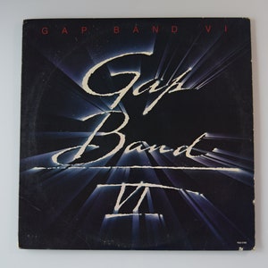 The Gap Band VI vintage vinyl LP - Funk / Soul / Dance, Video Junkie / Beep A Freak, Charlie Wilson /  Ronnie Wilson / Robert Wilson, 1979