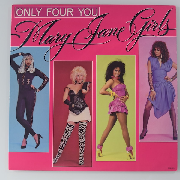 Mary Jane Girls vintage vinyl LP Only Four You - Funk / Soul / Dance, JoJo / Maxi / Corvette / Candi, In My House, MTV, Rick James, 1985