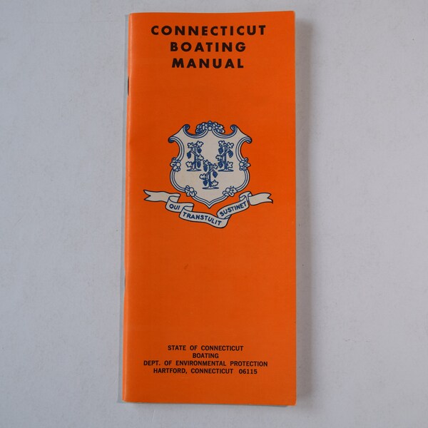 Connecticut Boating Manual, vintage booklet, Registration / Regulation / Navigation, Dept. of Environmental Protection, Hartford, 1971