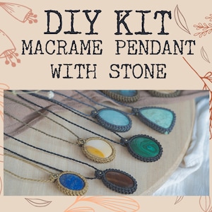 DIY kit macrame pendant with stone, Custom pendant kit