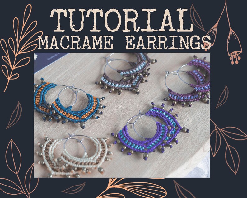 Easy earrings tutorial, earrings macrame tutorial, PDF tutorial, Earrings Step by step, mindfulness