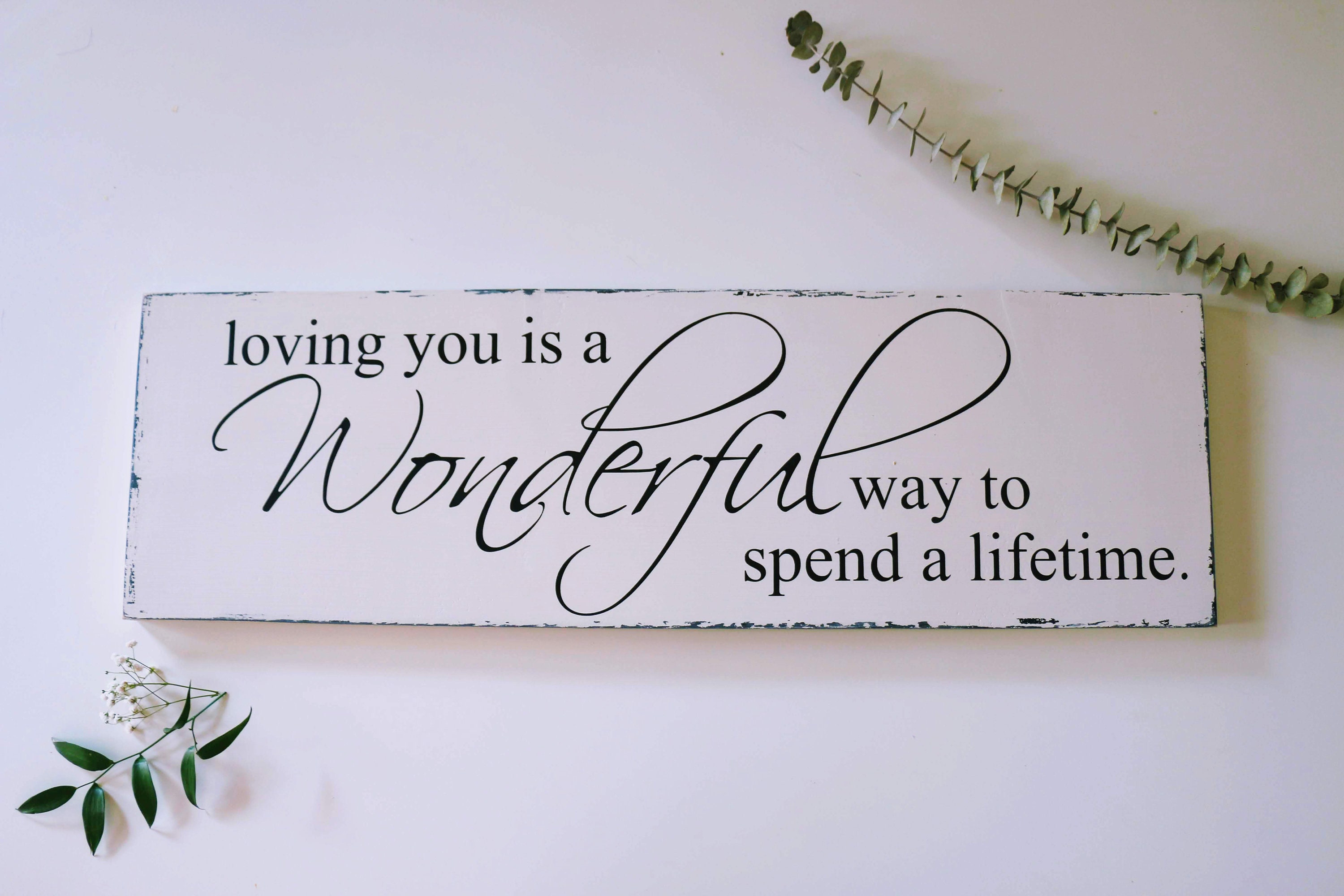 Loving You Wall Decor A Wonderful Way to Spend a Lifetime Etsy