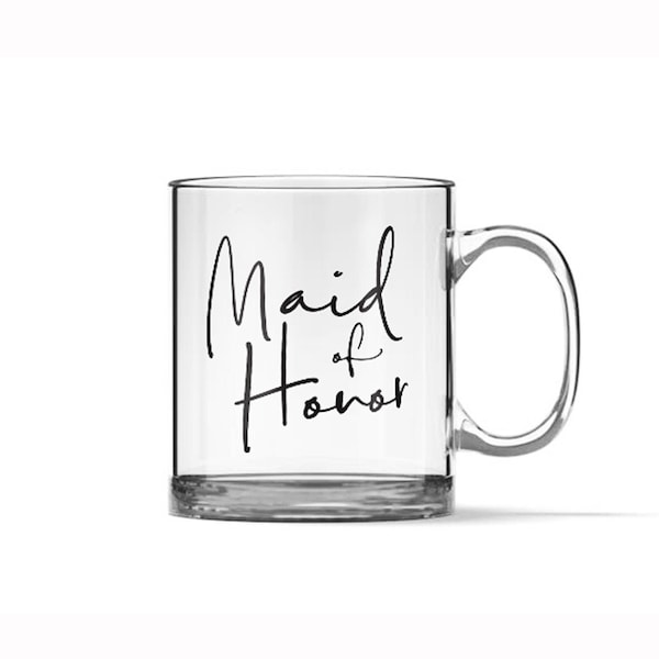 Bridesmaid Coffee Mug - Clear Coffee Mug - Bridal Party Gift - Maid of Honor Mug - Gift for Wedding Party - Matron of Honor - Coffee Cup