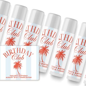 Birthday Club Lip Balm - Beach Birthday Favors - Birthday Club - Custom Lip Balms SET - Champagne Coupe - Palm image 8