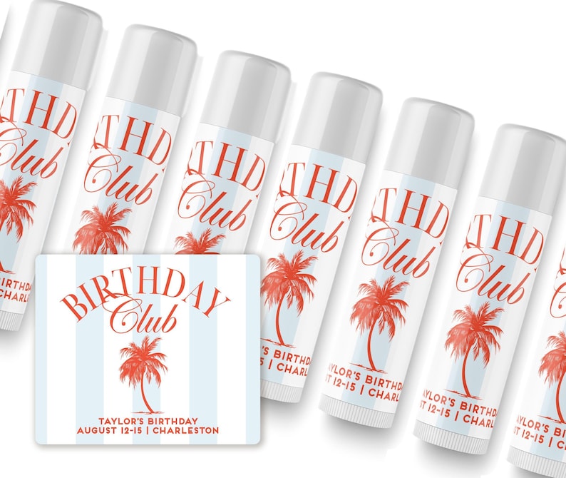 Birthday Club Lip Balm - Beach Birthday Favors - Birthday Club - Custom Lip Balms SET - Champagne Coupe - Palm image 8