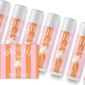 Birthday Club Lip Balm - Beach Birthday Favors - Birthday Club - Custom Lip Balms SET - Champagne Coupe - Palm image 1