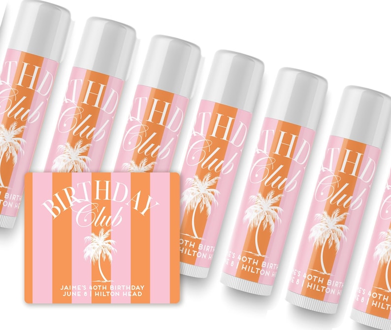 Birthday Club Lip Balm - Beach Birthday Favors - Birthday Club - Custom Lip Balms SET - Champagne Coupe - Palm image 1