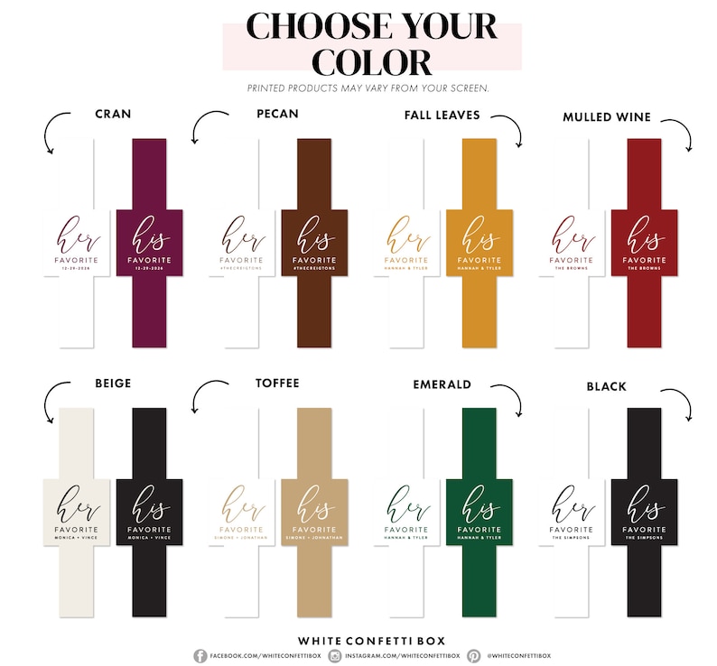 May include: A graphic showing ten different color options for a personalized confetti box. The colors are: Cran, Pecan, Fall Leaves, Mulled Wine, Beige, Toffee, Emerald, Black. The text on the boxes reads "her favorite" and "his favorite".