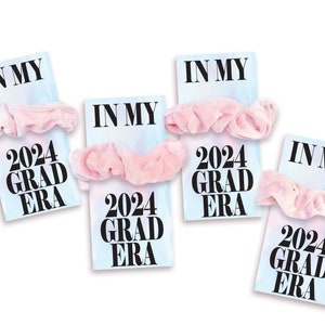 In My Graduation Era - Eras Tour Party Favor - Era Party Favor - 2024 Grad -  Hair Scrunchie Favors - Graduation Party Favor - Eras Party