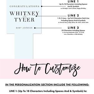 May include: A light blue and white printable card with the text "What's Included" and "How to Customize". The card provides instructions on how to personalize a printable card with a name, date, and other details. The card also includes the text "Congratulations Whitney Tyler Baby Johnson".
