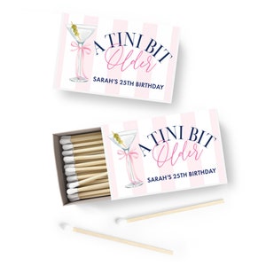 Birthday Matches - A Tini Bit Older Birthday Party Favor - Martini Birthday Favor - Martini Glass with Bow - Custom Matchbook SET OF 50