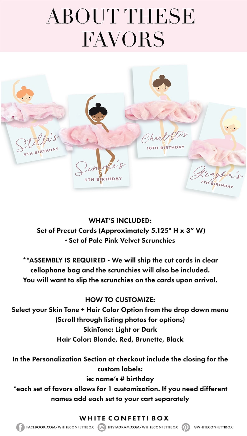 May include: A set of pink ballerina-themed party favours with a pale pink velvet scrunchie and a pre-cut card. The card is approximately 13 cm high by 7.6 cm wide. The card features a ballerina illustration and the text "Stella's 9th Birthday".