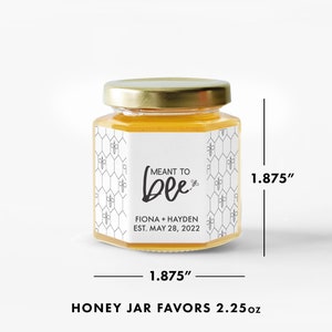 Honey Jar Wedding Favors Wedding Favors for Guests Bridal Shower Favors Baby Shower Favor Meant to Bee Wedding Favor Honey image 2