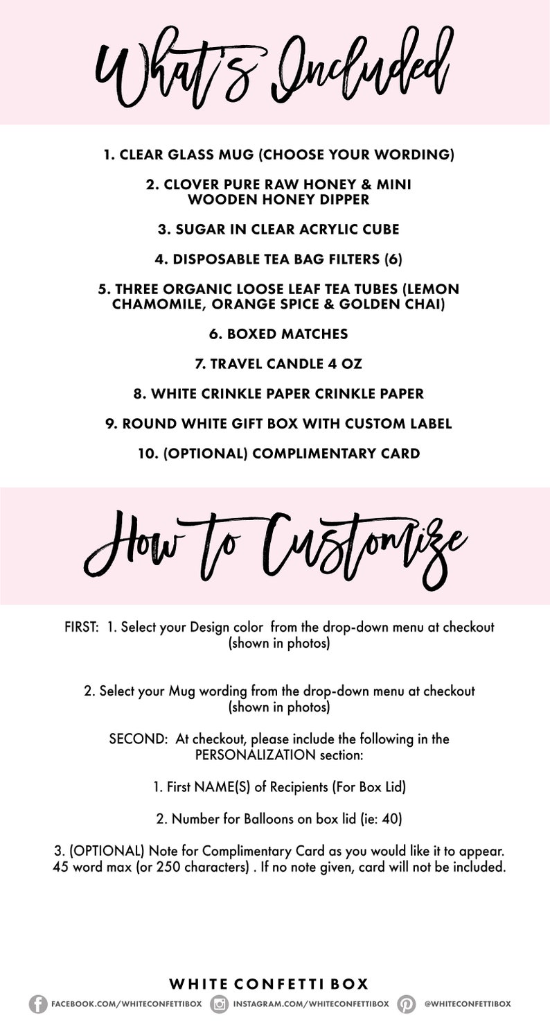May include: A list of items included in a gift box, including a clear glass mug, raw honey, sugar, tea bags, tea tubes, boxed matches, a travel candle, white crinkle paper, a round white gift box with a custom label, and an optional complimentary card. The text "What's Included" is at the top of the list, and the text "How to Customize" is at the bottom of the list.