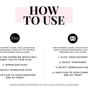 May include: A white printable PDF with instructions on how to use a digital product purchased on Etsy. The text includes steps for downloading files and printing. The design features black text and pink accents.
