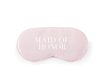 Maid of Honor Eye Mask - Bridal Party Sleep Mask - Bridesmaid Gift -  Sleep Mask Matron of Honor - Bridal Spa Gifts - Wedding Party Gift