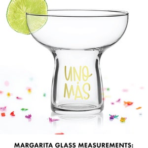 Margarita Glass - Uno Más Margarita Glass - Bachelorette Party Favor ...
