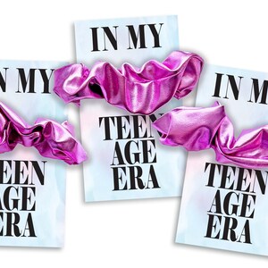 In My Teenage Era - Eras Tour Party Favor - Double Digits Era Favors - Eras Party - Era Party Favor - Birthday Era -  Hair Scrunchie Favors