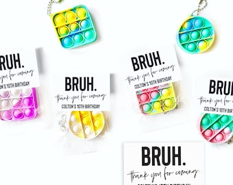 BULK Kids Party Favors - Bruh Party Favor - SET of Keychain Pop It - Boy Birthday Party Favor - Kids Birthday Party Favor - Affordable Favor