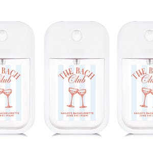 three identical white spray bottles with a label that reads "The BACCH Club" and "Haley's Bachelorette June 5-8, Miami".