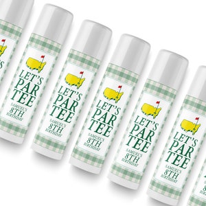 May include: Six green and white checkered lip balm tubes with a yellow and green golf course logo and the text "Let's Par Tee" and "Samuel's 8th Birthday".