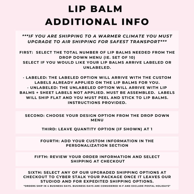a list of instructions for shipping lip balms, including information about upgrading to air shipping for safer transport, choosing design options, adding custom information, reviewing order information, and selecting shipping options.