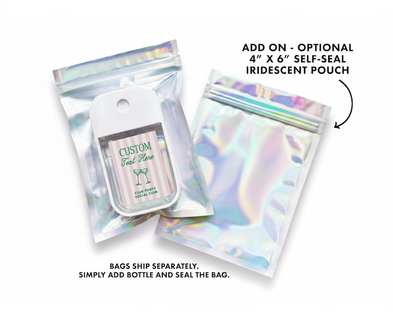 a clear plastic bag with a label that reads "CUSTOM Feel Here" and "CLUB FORT social club". The bag is described as having an "optional 4" x "6" self-seal iridescent pouch" and is instructed to ship separately, with the user adding a bottle and sealing the bag.