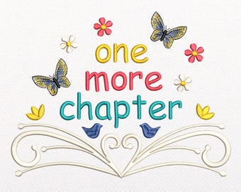 One More Chapter Embroidery Design | Book, Flowers, Butterfly (Instant Download)