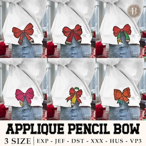 May include: A white hoodie with a colorful applique pencil bow design. The image shows six variations of the design, each featuring a glittery bow in different colors, paired with a pencil. The text "APPLIQUE PENCIL BOW" and size information are displayed.