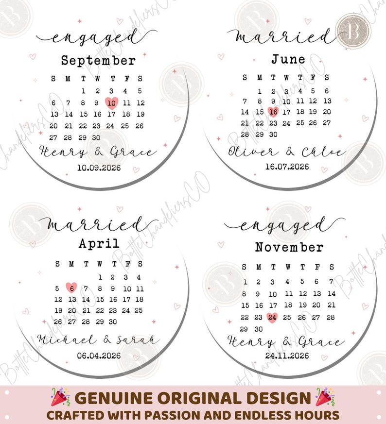 May include: A white and pink design featuring four calendar layouts with dates highlighted for engagements and weddings. Each calendar includes names and dates, with the text "Genuine Original Design" at the bottom.