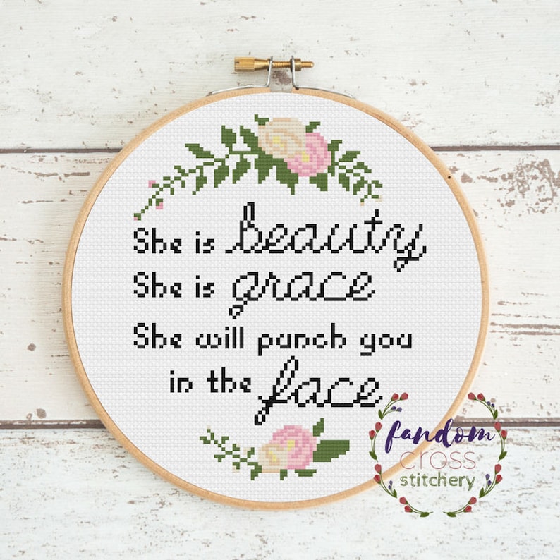 She Is Beauty, She Is Grace, She Will Punch You In The Face Cross Stitch PDF Pattern Feminism Cross Stitch Feminist Quote Cross Stitch image 2