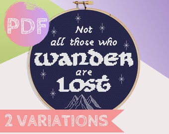 Not All Those Who Wander Are Lost l Wanderlust Cross Stitch PDF Pattern | Fantasy Cross Stitch Pattern | Geek Cross Stitch Pattern
