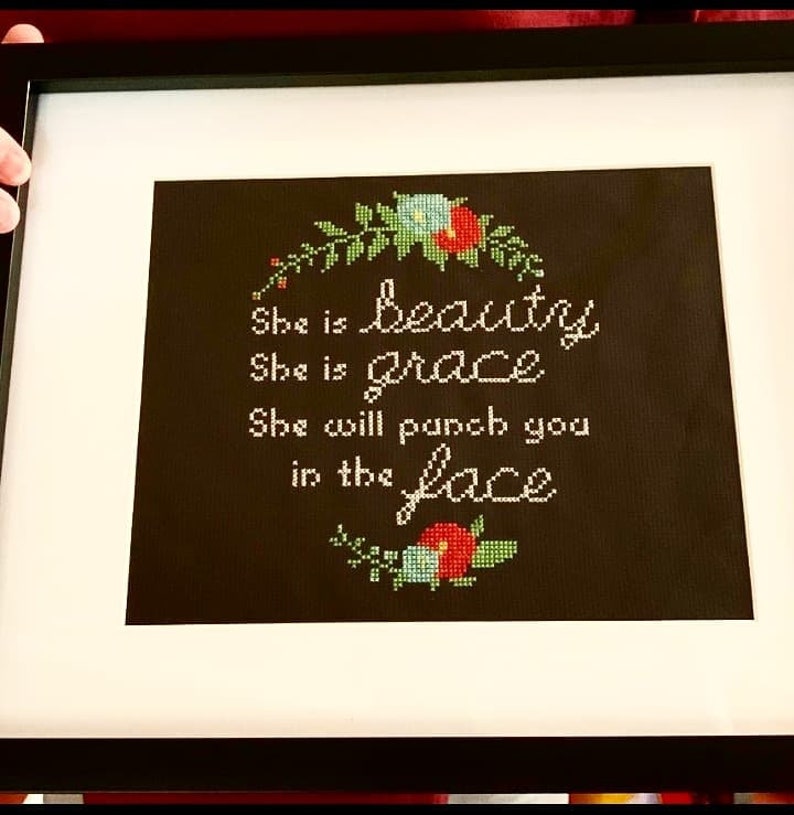 She Is Beauty, She Is Grace, She Will Punch You In The Face Cross Stitch PDF Pattern Feminism Cross Stitch Feminist Quote Cross Stitch image 9