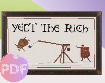 Yeet The Rich Cross Stitch PDF Pattern, Medieval Meme, Bayeux Tapestry, Eat The Rich