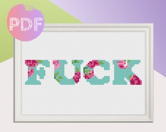 Vintage Floral Fuck Cross Stitch PDF Pattern, Vintage Floral Cross Stitch Pattern, Sweary Cross Stitch, Subversive Modern Cross Stitch