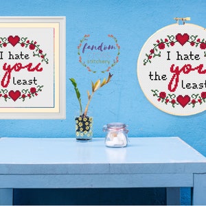 I Hate You The Least Cross Stitch PDF Pattern Instant Digital Download Valentine's Day Cross Stitch Pattern Valentine's Day Gift Love image 8