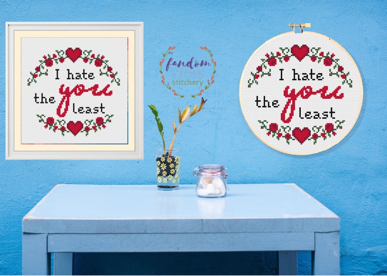 I Hate You The Least Cross Stitch PDF Pattern Instant Digital Download Valentine's Day Cross Stitch Pattern Valentine's Day Gift Love image 8