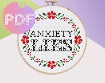 Anxiety Lies Cross Stitch PDF Pattern | Self Care Cross Stitch | Mental Health Cross Stitch Pattern Depression Anxiety Cross Stitch Pattern