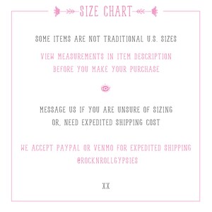 May include: A white size chart with pink accents and text. The text reads "SIZE CHART", "SOME ITEMS ARE NOT TRADITIONAL U.S. SIZES", and "VIEW MEASUREMENTS IN ITEM DESCRIPTION BEFORE YOU MAKE YOUR PURCHASE". It also includes a message about sizing and expedited shipping.