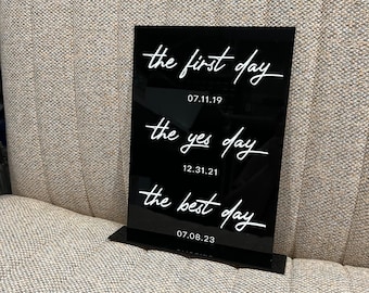 Special Dates Sign • Wedding Sign • Modern Wedding Sign • The First Day Sign • The Yes Day Sign • The Best Day Sign.  Party Sign 8x10 Size