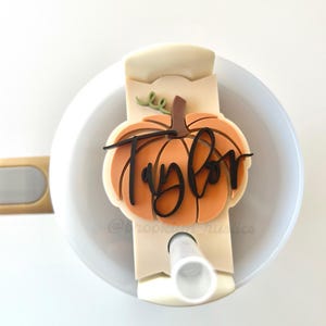 Personalized Fall Stanley Topper | Autumn Stanley Name Tag | Pumpkin Topper | Stanley Cup Accessories | Stanley Name Plate |30-40oz H2.0