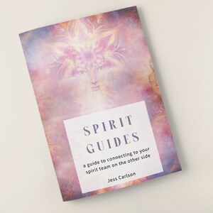 Spirit Guides - eBook, Guidebook, Guided Meditation - Meet your spirit guides