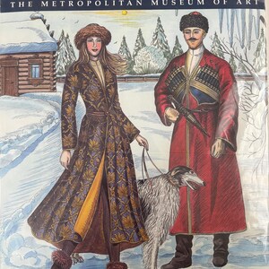 May include: Folkwear pattern 502, Russian Cossack Uniform, adapted from The Metropolitan Museum of Art. The illustration features a person in a long, dark floral coat with a fur hat and boots, and another in a red coat with a fur hat and dog.