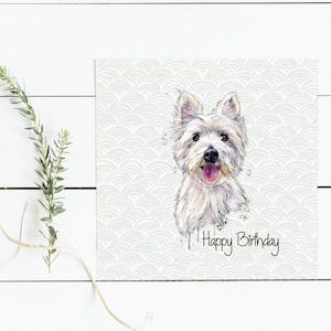 Westie Birthday Greetings Card  Card. West Highland Terrier Hand Made. Can be personalised with name or greeting.