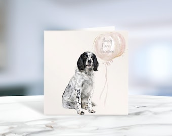 Springer Spaniel Hand Made Birthday / Greetings Card.  Adorable black & white Spaniel. Can be personalised with name/occasion in balloon