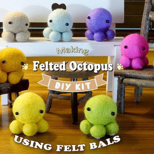 Make 3 Felted Octopus Using Felt Balls Needle Felting Kit Etsy