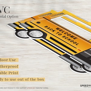May include: A yellow school bus cutout with the text "WELCOME BACK TO SCHOOL" on the side. The cutout is made of PVC and is weatherproof, durable, and ready to use.