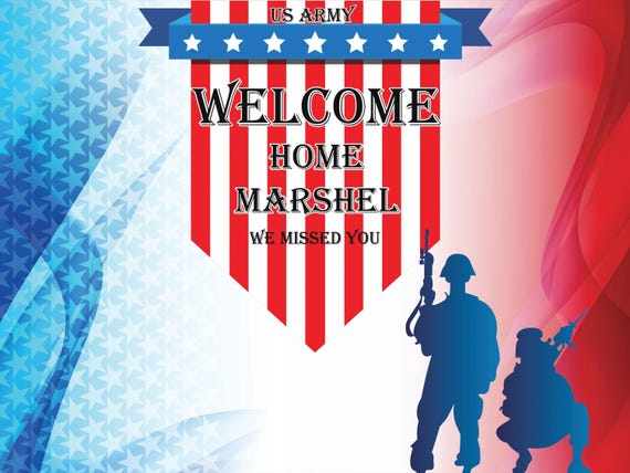 Welcome Home Military Banner Army Soldier Personalized Party Etsy