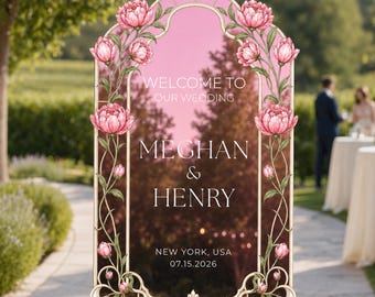 Pink Wedding Welcome Sign, Peony Stained Glass Wedding Welcome Sign, Printed Floral Mirror Wedding Entrance Sign