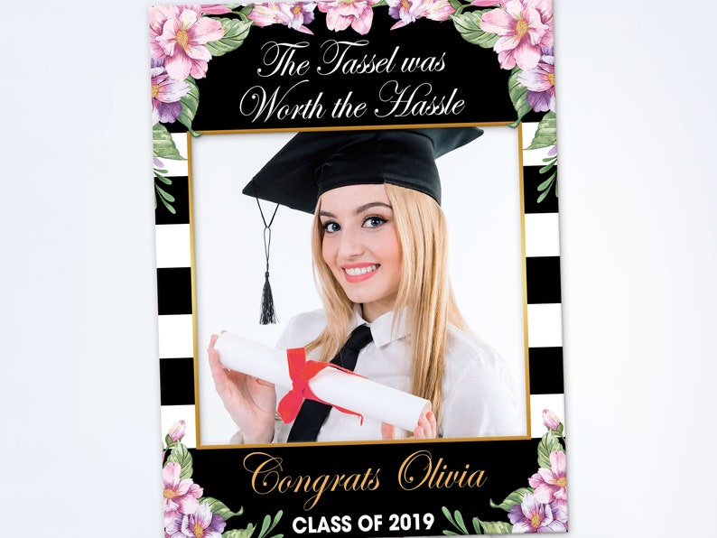 The Tassel Was Worth Hassle Custom Graduation Photo Prop Image 0